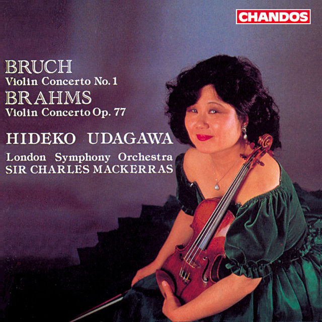 Couverture de Bruch: Violin Concerto, Op. 26 - Brahms: Violin Concerto, Op. 77