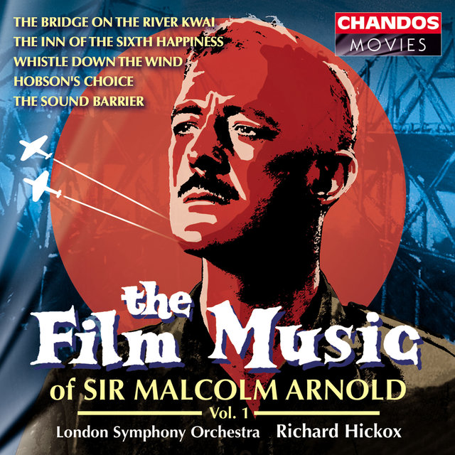 Arnold: The Film Music of Sir Malcolm Arnold, Vol. 1