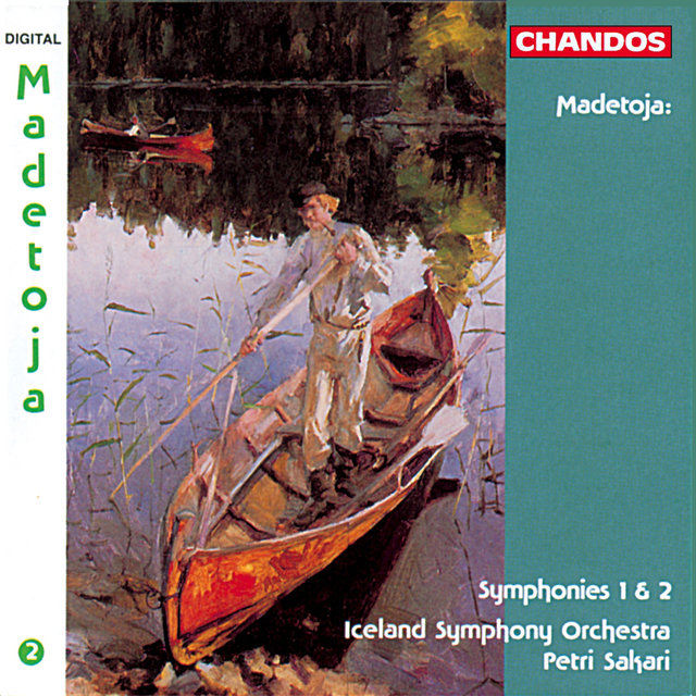 Couverture de Madetoja: Symphony No. 1 & Symphony No. 2