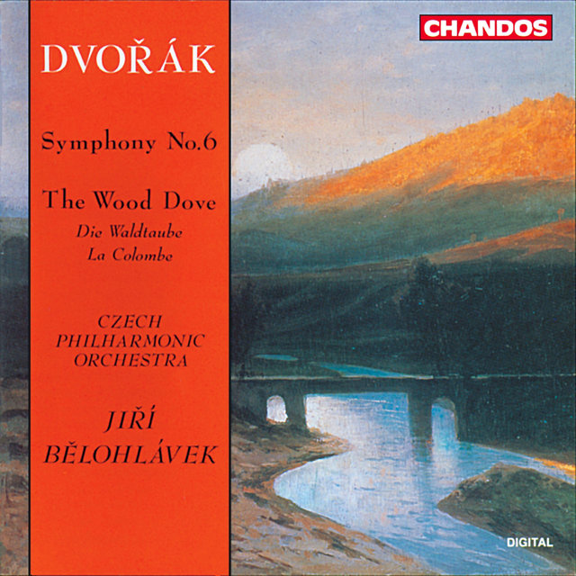 Dvořák: Symphony No. 6 & The Wild Dove