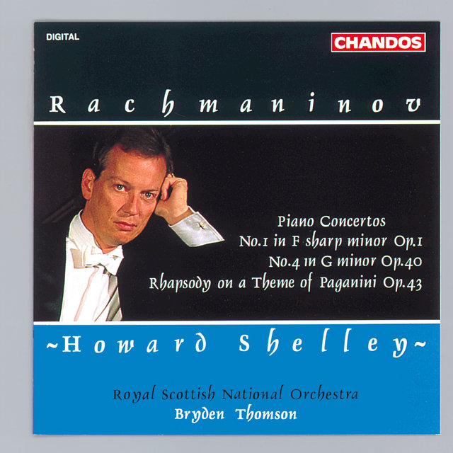 Rachmaninoff: Piano Concerto No. 1 , Piano Concerto No. 4 & Rhapsody on a Theme of Paganini