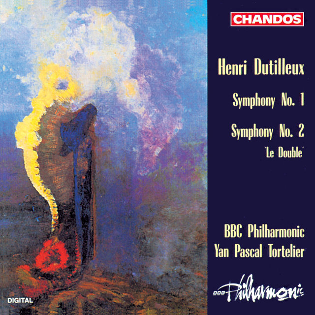 Dutilleux: Symphony No. 1 & Symphony No. 2 "Le Double"