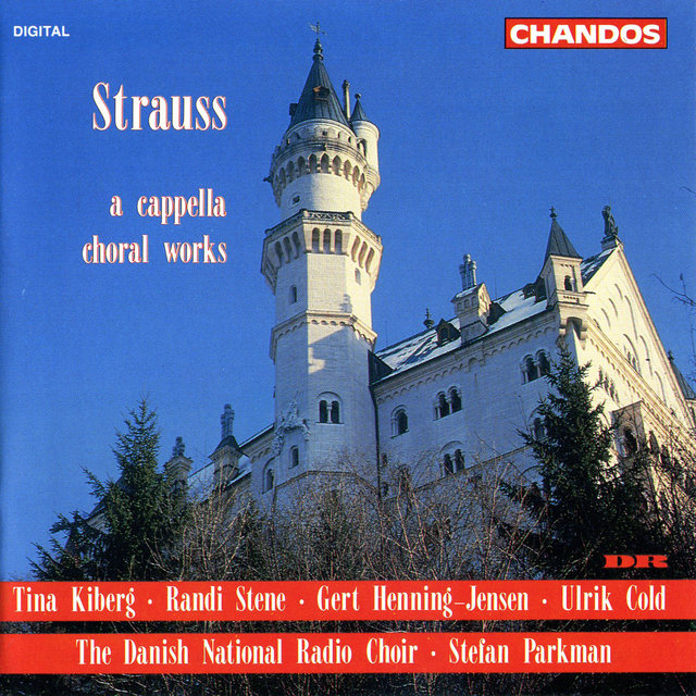 Couverture de Strauss, R: A Cappella Choral Works