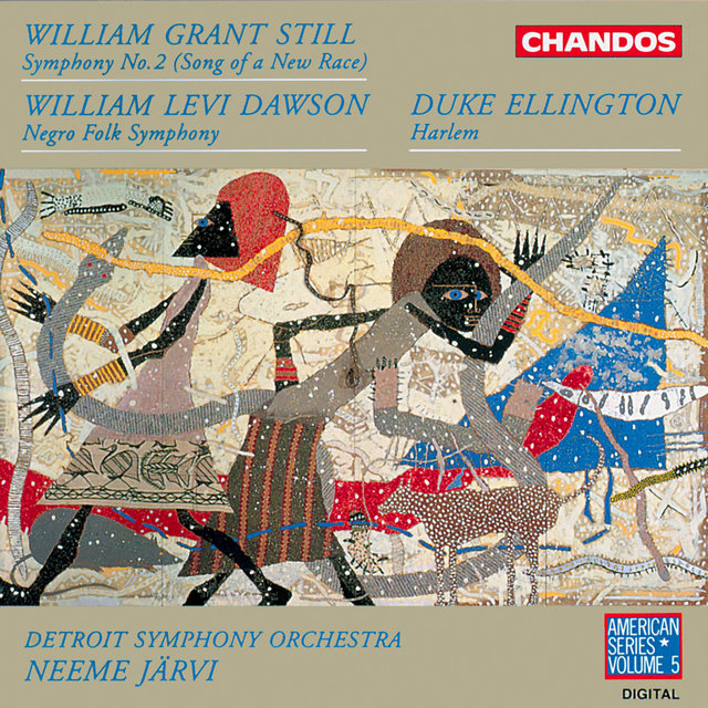 Still: Symphony No. 2 - Dawson: Negro Folk Symphony - Ellington: Harlem