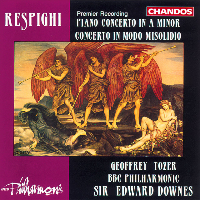 Respighi: Piano Concerto in A Minor & Concerto in modo misolido