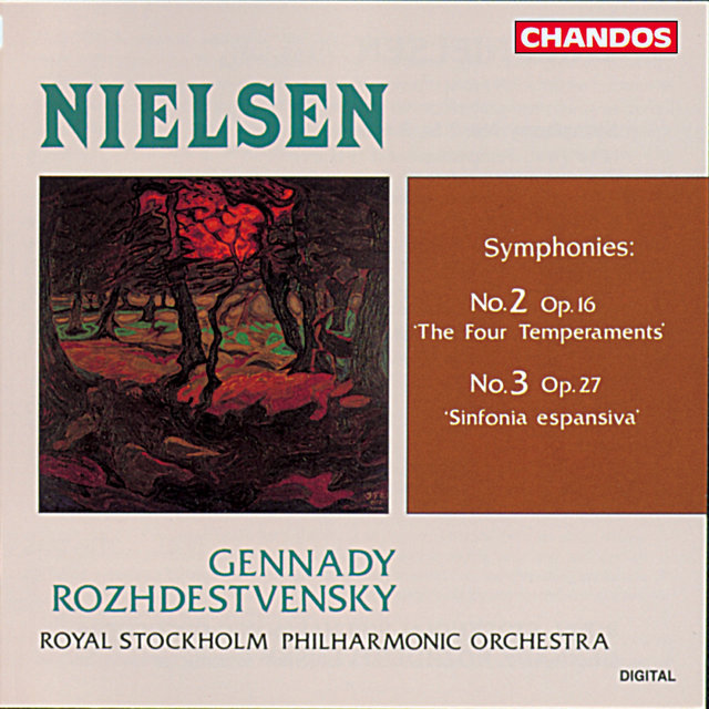 Nielsen: Symphony No. 2 "The Four Temperaments" & Symphony No. 3 "Sinfonia espansiva"