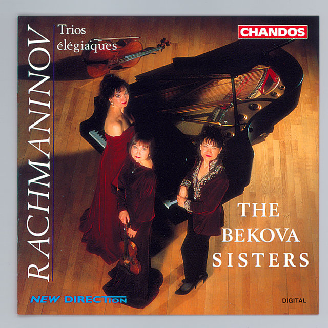 Rachmaninov: Trio Élégiaque No. 1 & Trio Élégiaque No. 2