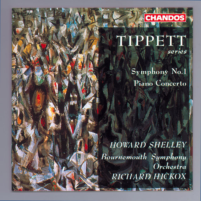 Tippett: Symphony No. 1 & Piano Concerto