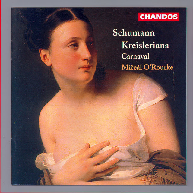 Couverture de Schumann: Carnaval & Kreisleriana