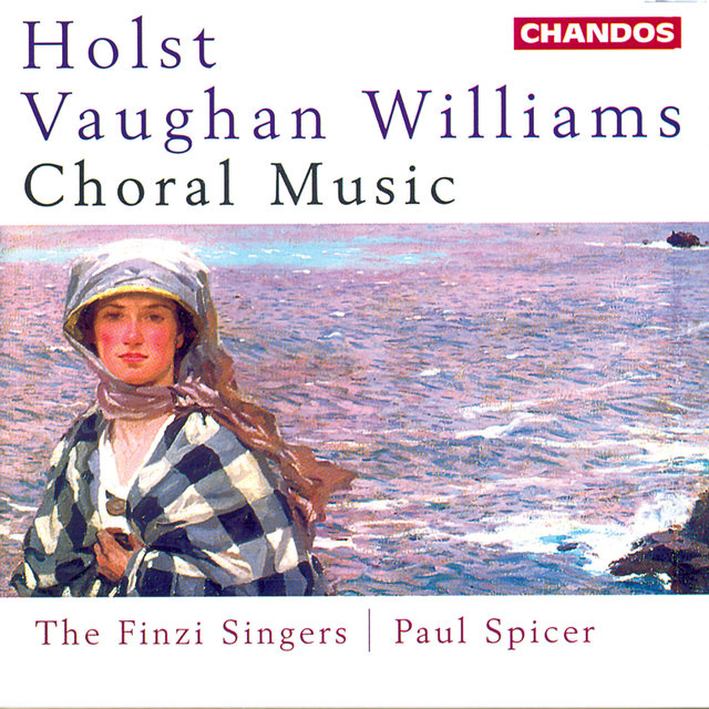 Couverture de Vaughan Williams & Holst: Choral Music