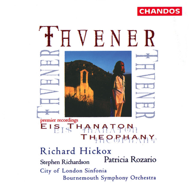 Couverture de Tavener: Eis Thanaton & Theophany