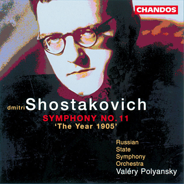 Shostakovich: Symphony No. 11, Op. 103