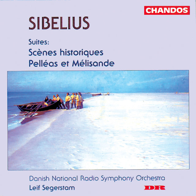 Couverture de Sibelius: Scènes historiques I, Scènes historiques II & Pelléas et Mélisande