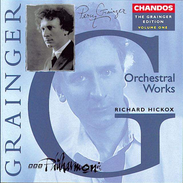 The Grainger Edition, Vol. 1 - Orchestral Works