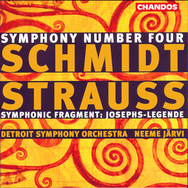 Schmidt: Symphony No. 4 - Strauss: Symphonic Fragments