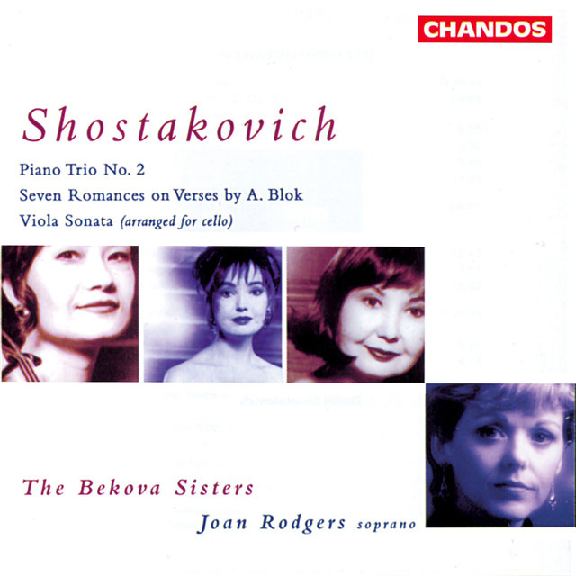 Couverture de Shostakovich: Piano Trio No. 2, Viola Sonata & 7 Romances on Verses by A. Blok