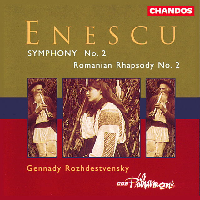 Enescu: Symphony No. 2 & Romanian Rhapsody No. 2