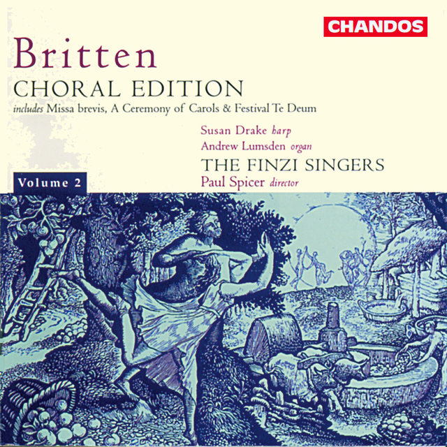 Couverture de Britten: Missa Brevis in D Major, A Ceremony of Carols, A Wedding Anthem (Choral Edition, Vol. 2)