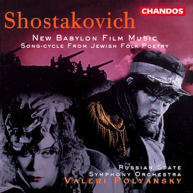 Couverture de Shostakovich: New Babylon & Jewish Folk Poetry