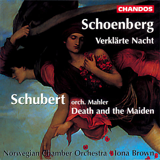 Couverture de Schoenberg: Verklärte Nacht - Schubert: Death and the Maiden