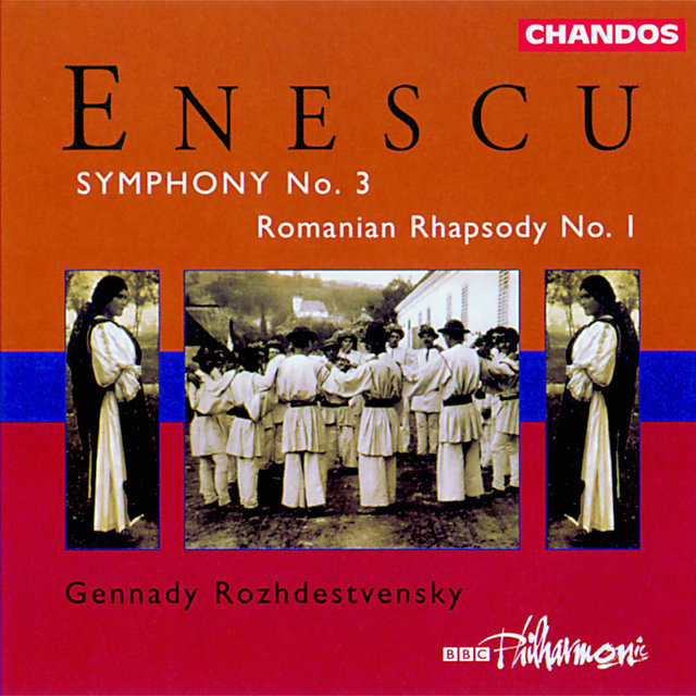 Couverture de Enescu: Symphony No. 3 & Romanian Rhapsody No. 1