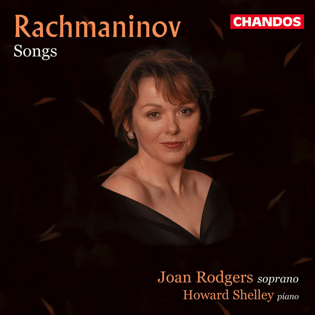 Joan Rodgers Sings Rachmaninoff Songs