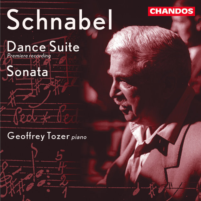 Schnabel: Dance Suite & Piano Sonata