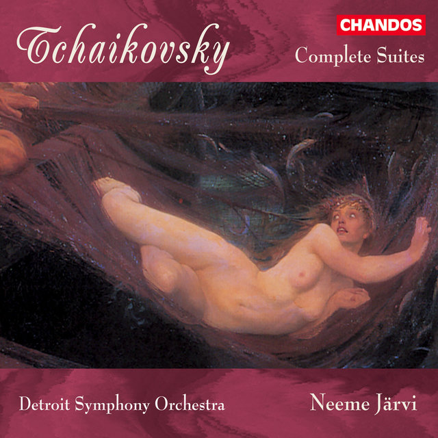 Tchaikovsky: Complete Orchestral Suites