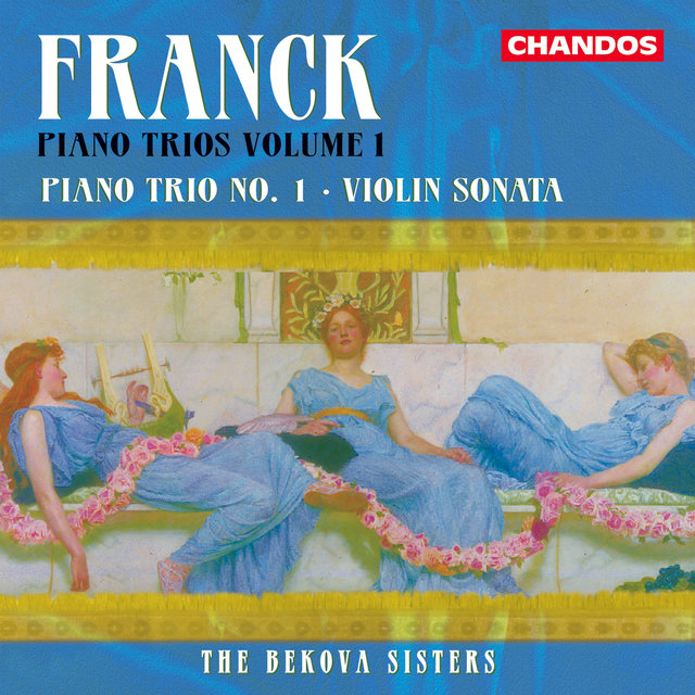 Couverture de Franck: Piano Trios, Vol. 1