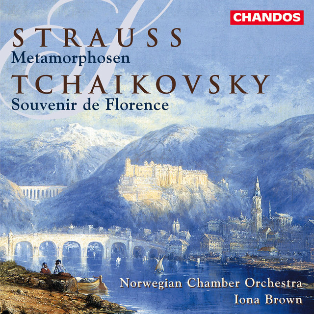 Tchaikovsky: Souvenir de Florence - Strauss: Metamorphosen