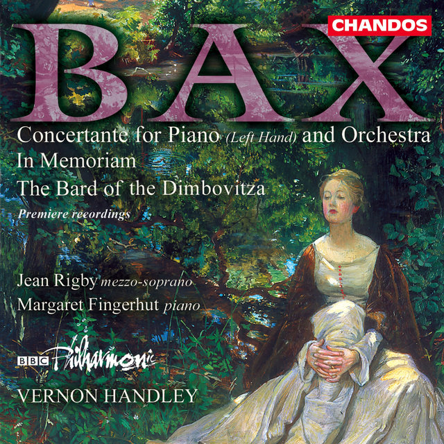 Bax: Bard of Dimbovitza, In Memoriam & Concertante for Piano