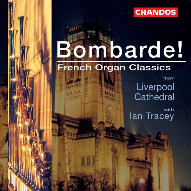 Couverture de Bombarde! - French Organ Classics