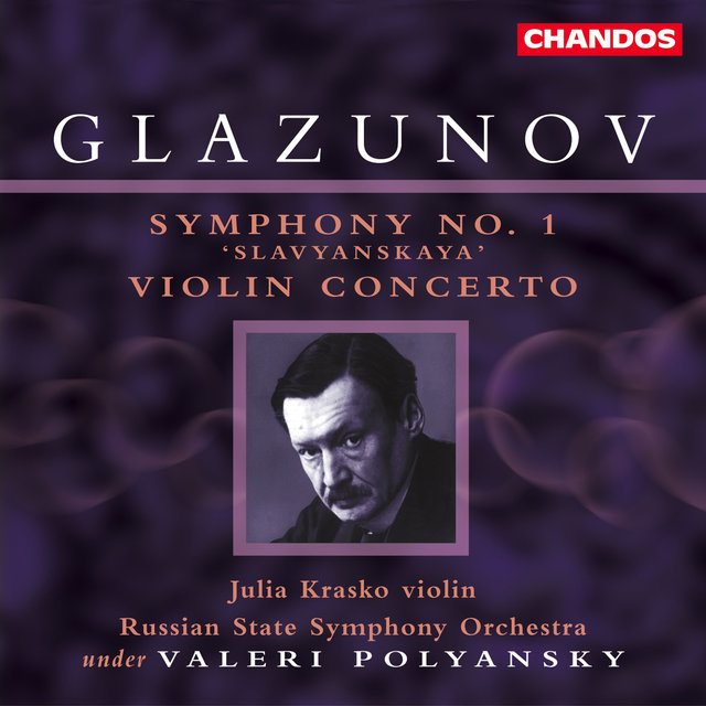 Couverture de Glazunov: Symphony No. 1 & Violin Concerto