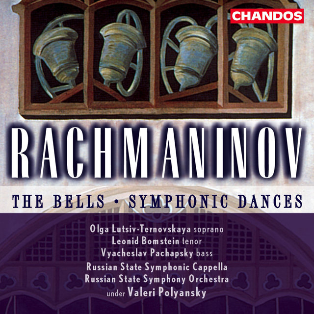 Couverture de Rachmaninoff: Symphonic Dances & The Bells