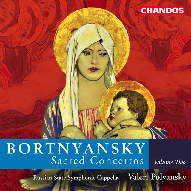 Bortnyansky: Sacred Concertos, Vol. 2