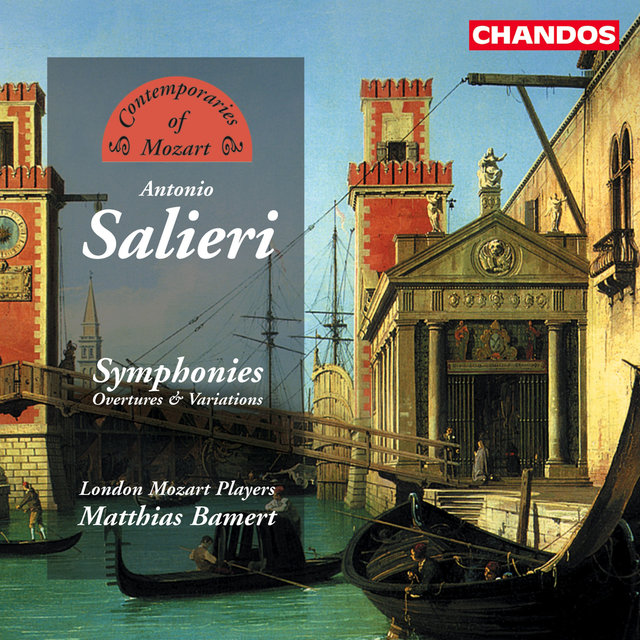 Salieri: Symphonies & Overtures