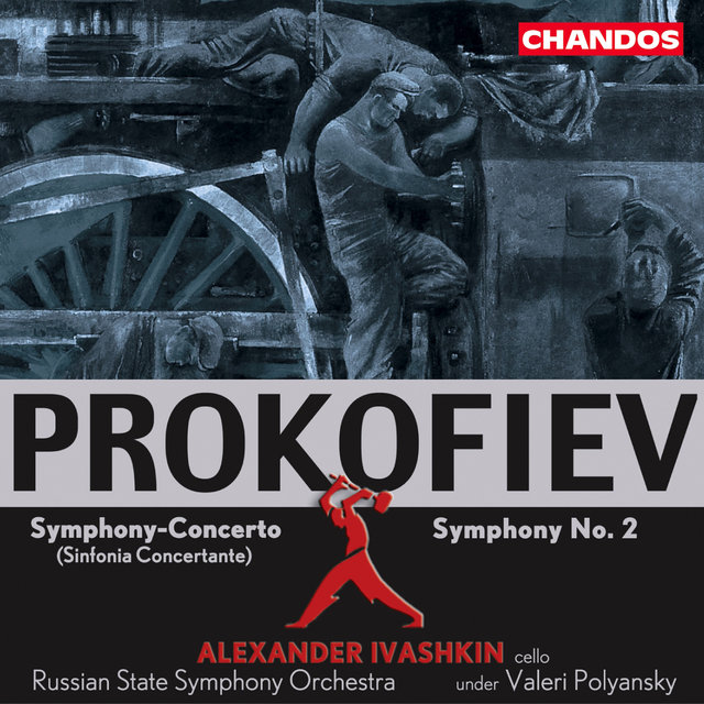 Couverture de Prokofiev: Symphony-Concerto & Symphony No. 2