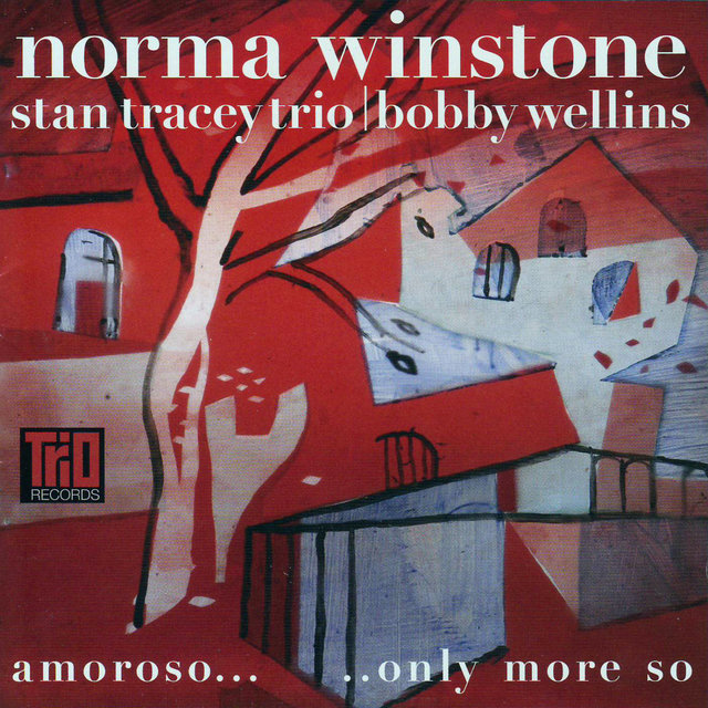 Amoroso... Only More So (feat. Bobby Wellins, Clark Tracey & Stan Tracey)