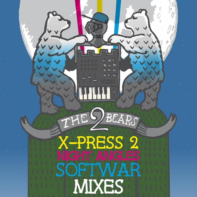 X-Press 2 / Night Angles / Softwar Remixes