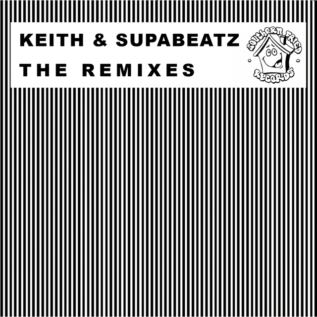 Couverture de The Keith & Supabeatz Remixes