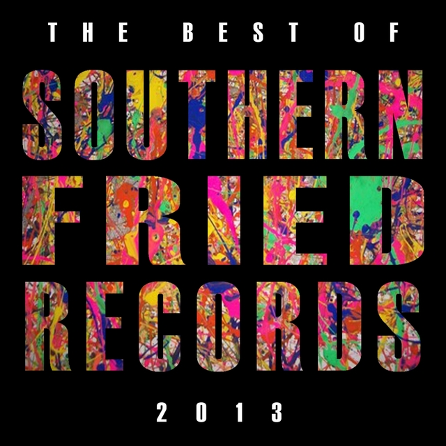 Couverture de Best of Southern Fried Records 2013