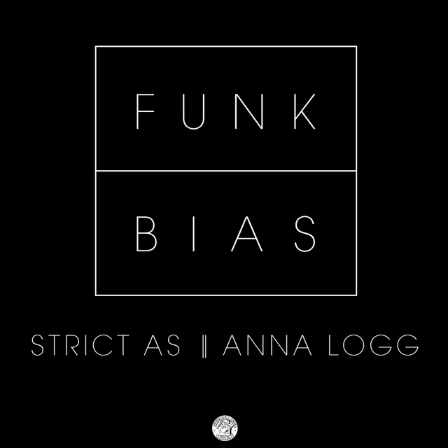 Strict As / Anna Logg