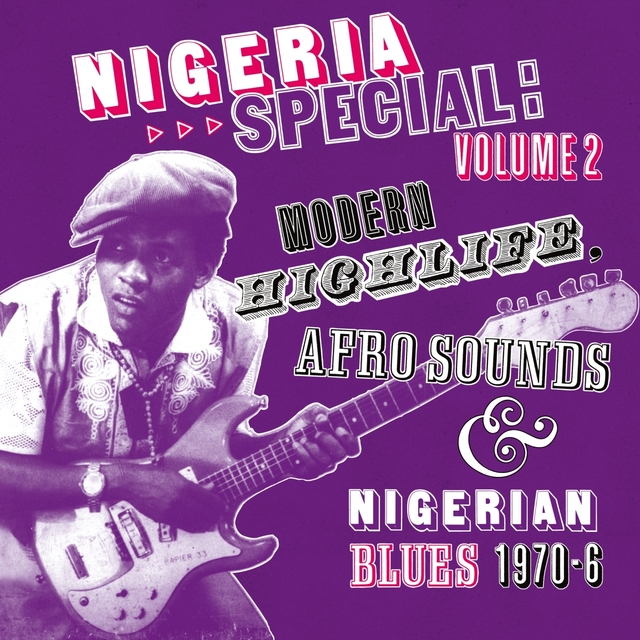 Soundway Presents: Nigeria Special, Vol. 2