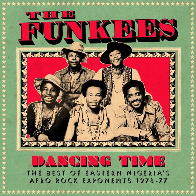 Couverture de Dancing Time: The Best of Eastern Nigeria's Afro Rock Exponents 1973-77