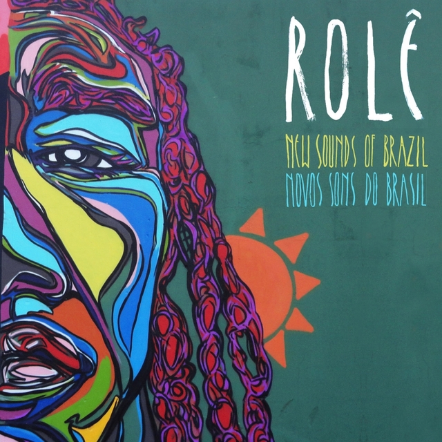 Couverture de Rolê: New Sounds of Brazil