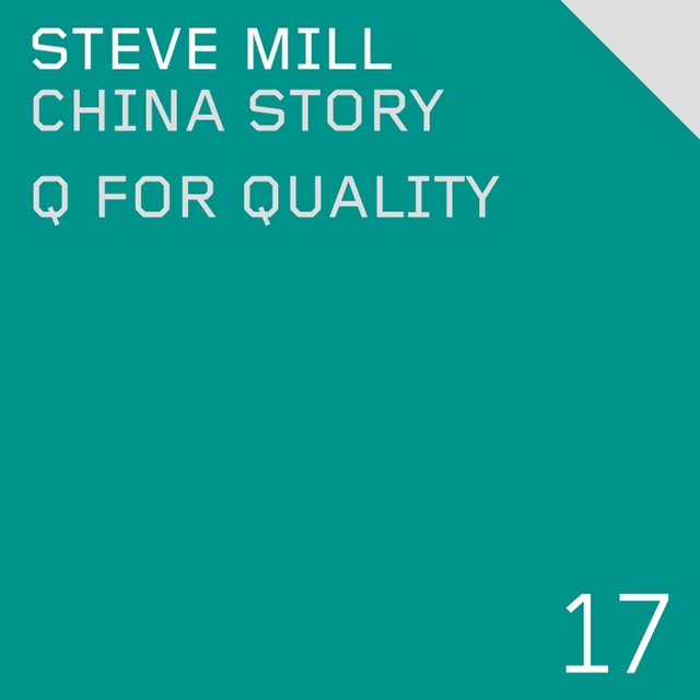 Couverture de China Story  / Q for Quality