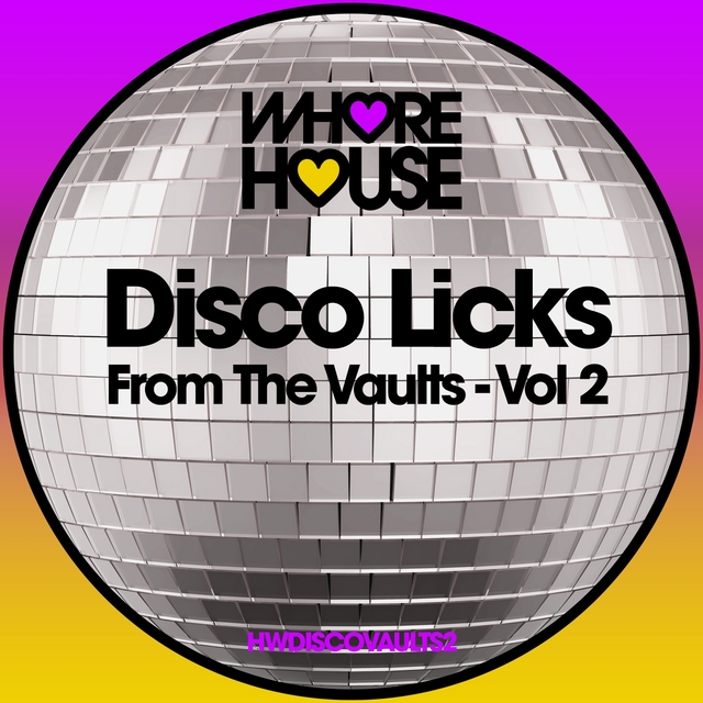 Disco Licks from the Vaults, Vol. 2