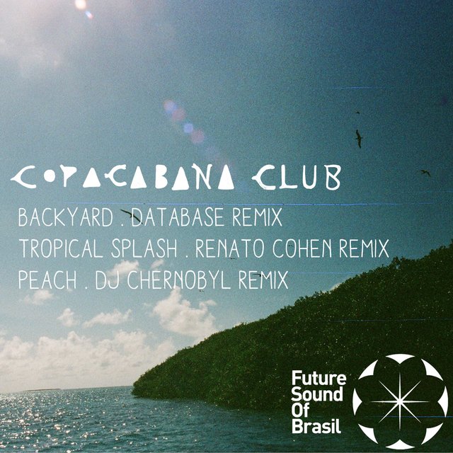 Copacabana Club Remixes