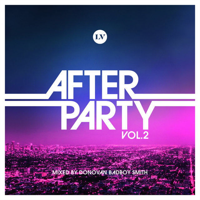 Couverture de Liquid V Presents: After Party, Vol. 2