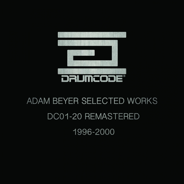 Adam Beyer Selected Works 1996-2000